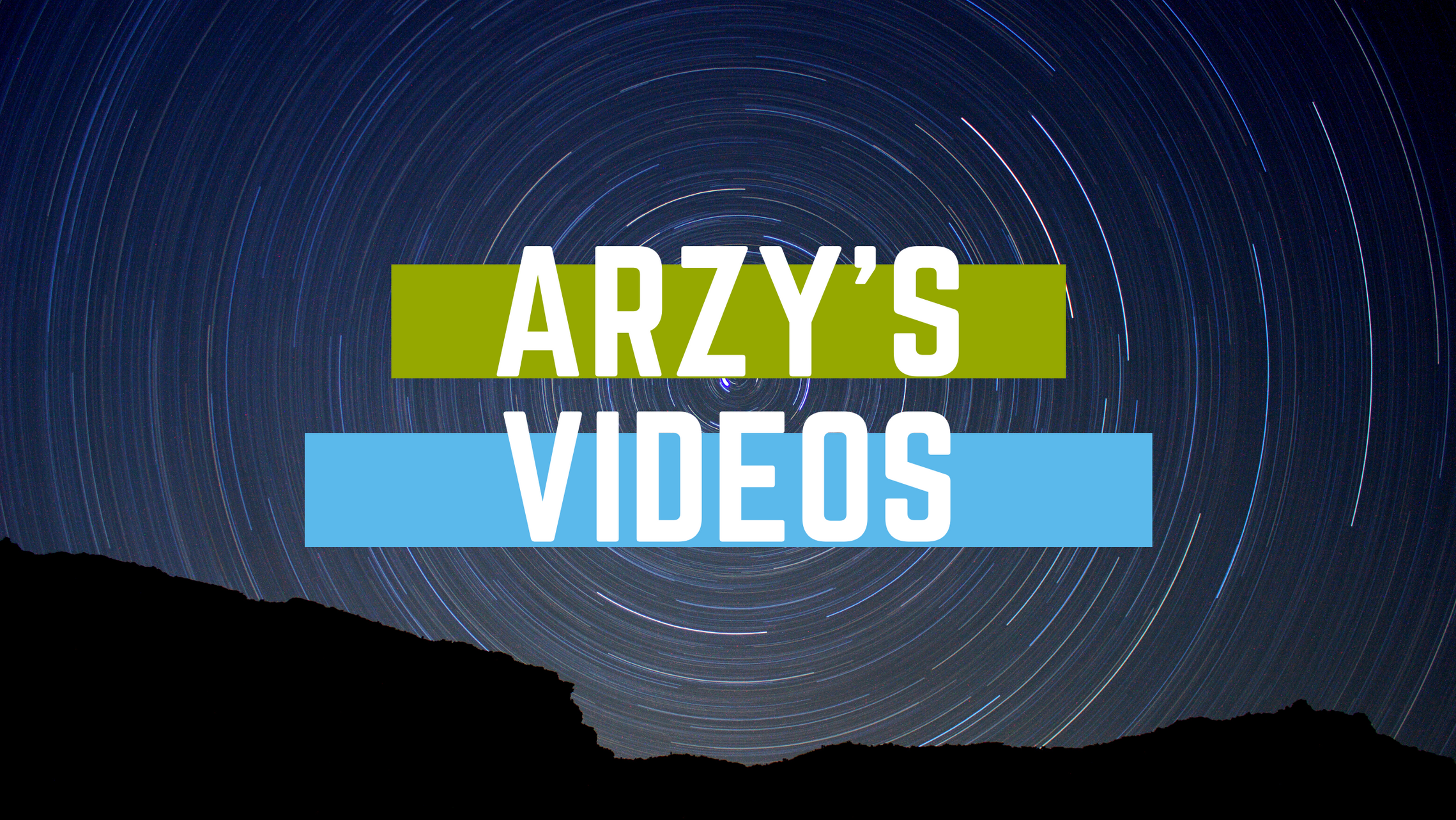 Arzy's Videos